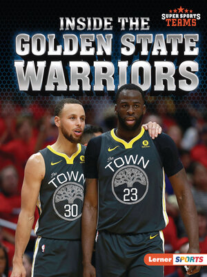 cover image of Inside the Golden State Warriors